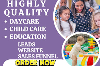 generate daycare leads kindergarten preschool education childcare leads website