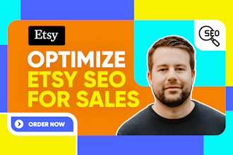 optimize etsy SEO to increase rankings, traffic, and sales