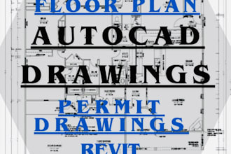 do floor plan, architecture drawings, permit drawings,cad