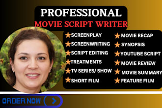 be your movie script, screenplay, feature film, screenwriting, tv series writer