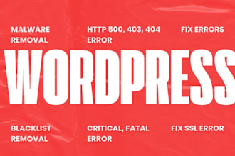 do wordpress malware removal, fix http 500, 403, 404, critical, SSL, fatal error