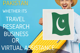 help you with travel, business, virtual assistance and research in pakistan