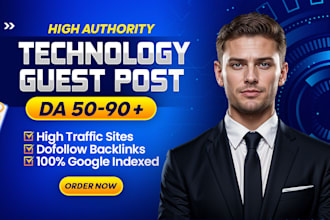 do tech guest posts, high da technology guest post, and dofollow backlinks