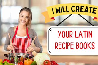 design and format amazing latin cookbooks or recipe books