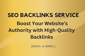 boost your website authority with high quality backlinks