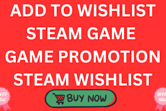 do steam wishlist steam game promotion steam game wishlist for game promotion