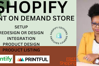 redesign design shopify,setup printify,printful shopify or etsy print on demand