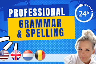 check your grammar and spelling in dutch and english