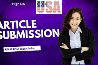 do high da article submission for USA and UK backlinks
