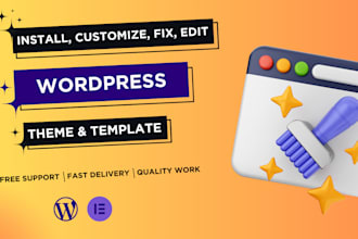 install, customize, fix, edit wordpress theme and elementor template