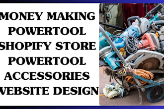 design power tool shopify store power tool store power tool accessories website