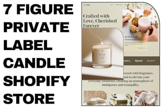 design 7 figure private label candle shopify store scented candle shopify store