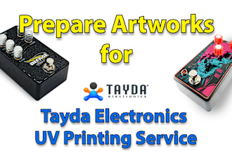 prepare artwork for tayda electronics uv printing service