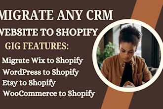 migrate any cms website to shopify migrate wix to shopify wordpress to shopify