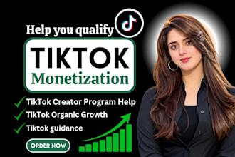 help you qualify for tiktok monetization in creator rewards program