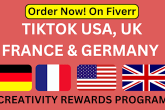 create UK, USA, france tiktok accounts with creator reward program