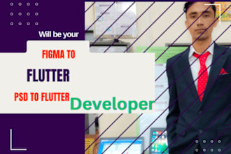 do figma , PSD  to flutter conversion , any design to flutter