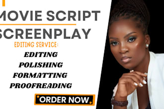 do screenplay movie script film script editing polishing formatting proofreading