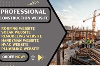 construction,repair,plumbing, roofing,solar, hvac, handyman, remodeling website