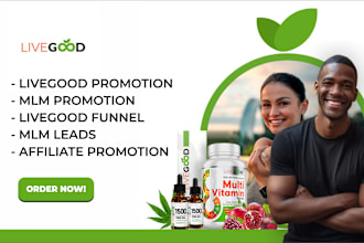 do livegood affiliate promotion, affiliate link promotion, mlm marketing