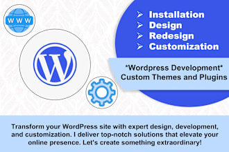 design, develop, redesign or rebuild your wordpress website professionally