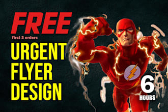 design urgent flyers in 6 hours , fast and quickly