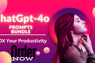give you premium 34 chatgpt prompts bundle for chatgpt 4o