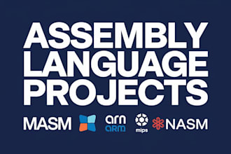 expertly tackle your assembly language projects  masm, x86, arm,  mips and nasm