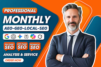 do monthly local SEO, aeo, geo, off page high authority backlinks link building