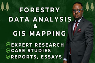 write forestry data analysis and gis mapping reports