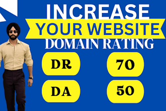 increase domain rating ahrefs dr 70 quality backlink moz da 30 white had seo