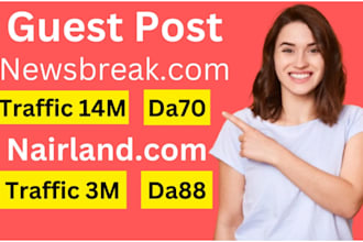 write and publish article on newsbreak, premium guest post