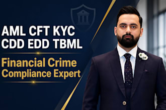 write aml cft kyc cdd edd policies for fintech crypto and banks