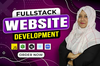 do website development as full stack web developer, front end, backend developer