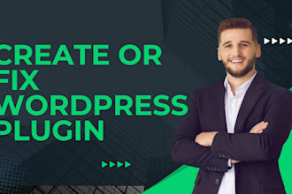 create or fix custom wordpress plugin ,theme or elementor widgets