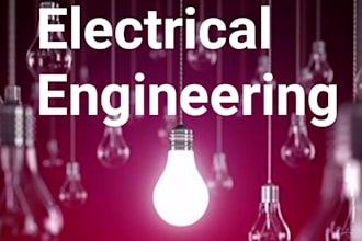 do electrical engineering assignments and task