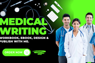 be your medical, health, fitness and nutritional ebook, article ghostwriter