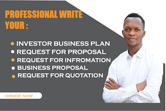 help craft detailed business plan, rfp, rfi, rfq and business proposals