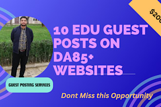 do guest posting on 10 educational websites having da 85