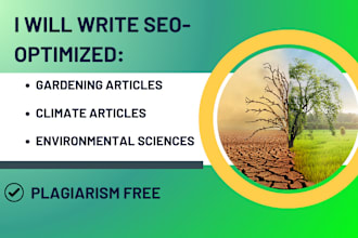 write gardening blogs, environmental sciences and climate articles