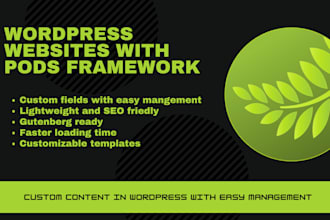 create custom wordpress websites with pods framework