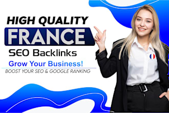 build french SEO backlinks premium high quality france link building