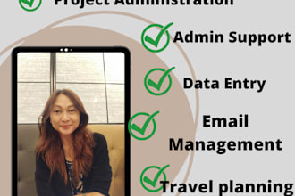 be your profesional  business administration virtual assistant