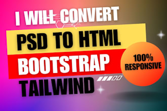 psd or figma or xd to html with bootstrap or tailwind css