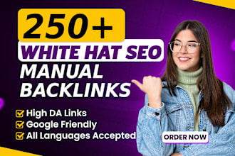 create foundation SEO backlinks, white hat manual service for top google ranking
