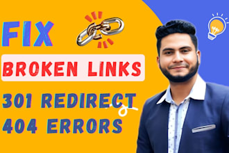 fix broken links, 404 errors, and SEO friendly 301 redirects