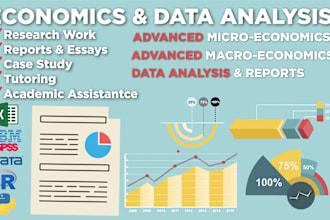 do economics tutoring, data analysis and professional report writing