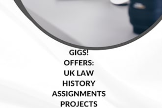 do UK law, history, assignments, projects and essay writing
