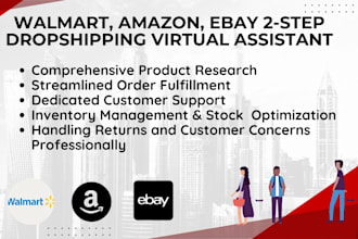 manage your walmart, amazon, ebay 2 step dropshipping stores