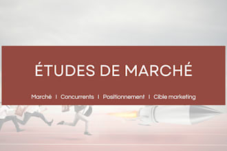 carry out your market research and competitive analysis